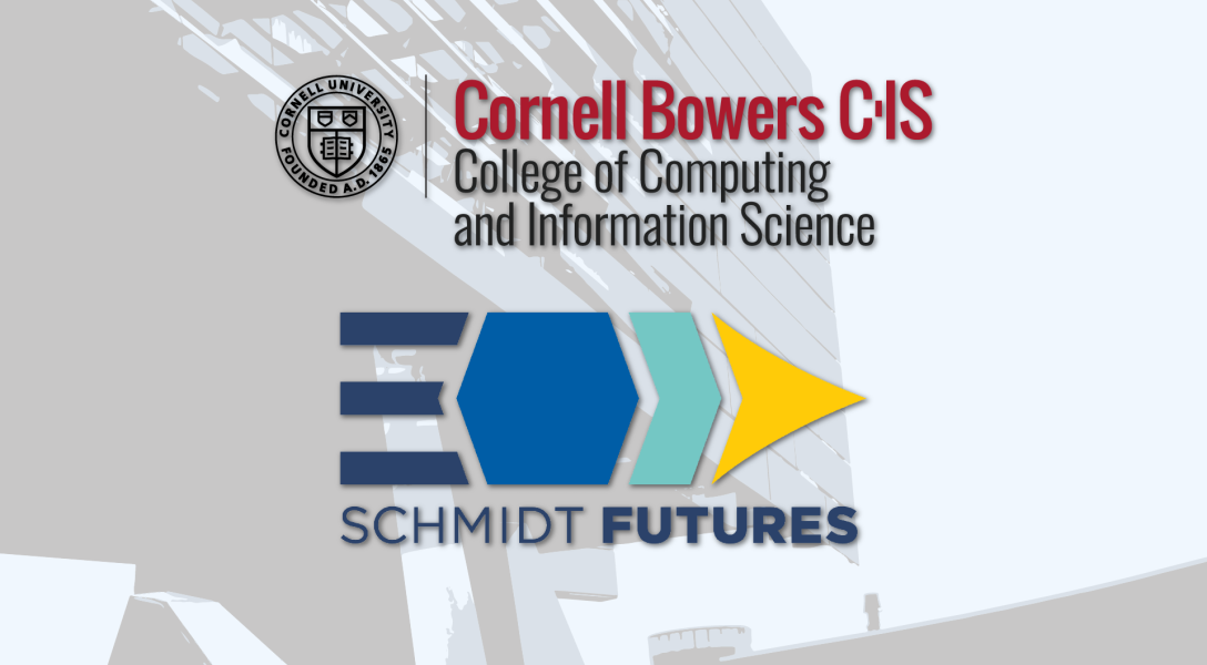 The Cornell Bowers CIS logo over the Schmidt Futures logo