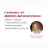 A color graphic promoting the Celebration of Statistics and Data Science